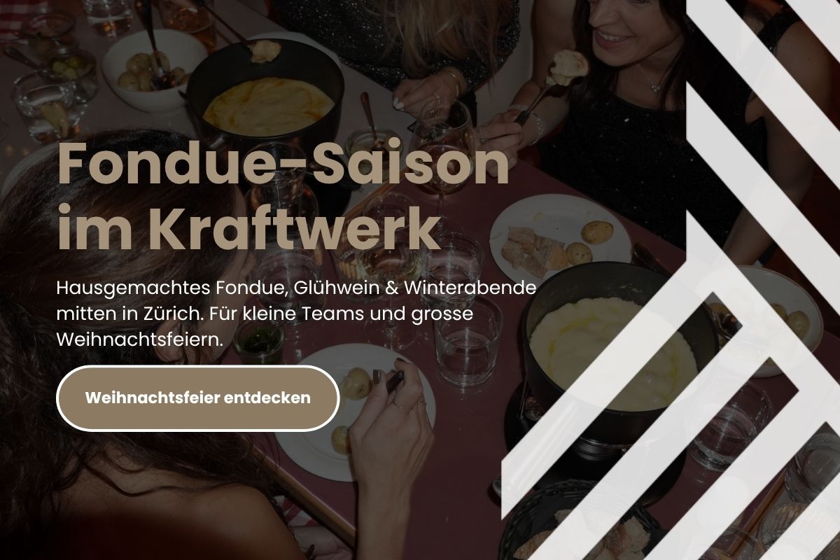 Fondue-Saison im Kraftwerk – Weihnachtsfeier entdecken